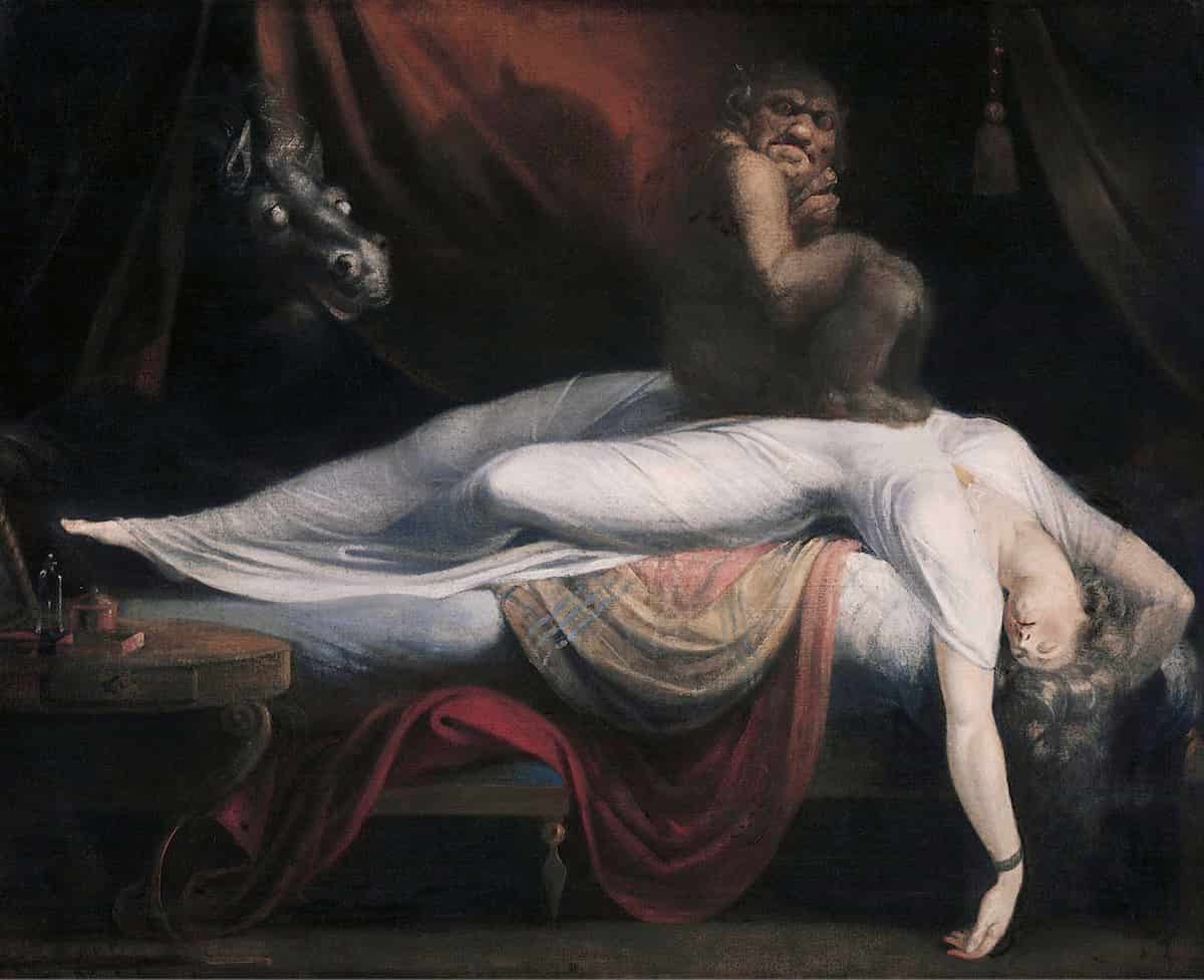 Henry Fuseli, The Nightmare, 1781 depicts a woman asleep with a demon crouching on her chest and a demented black horse peering in through her curtains