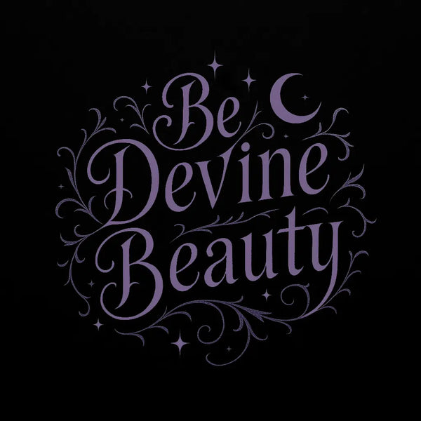 Decorative text 'Be Devine Beauty' in purple on a black, gothic background